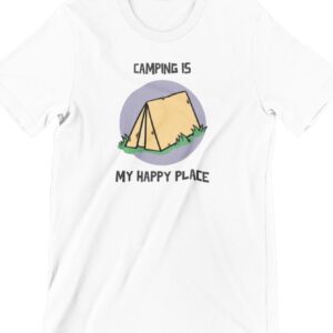 Camping Is My Happy Place Printed T Shirt