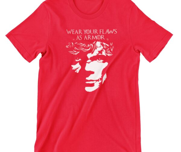 Wear Your Flaws As Armor Printed T Shirt