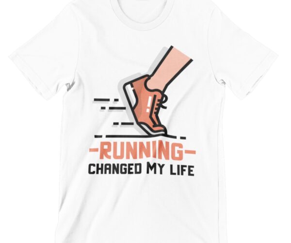 Running Changed My Life Printed T Shirt