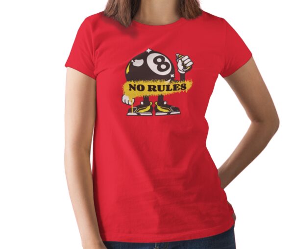 No Rules Printed T Shirt  Women