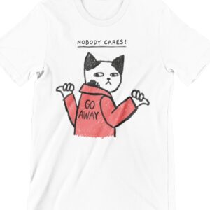 No Body Cares Printed T Shirt